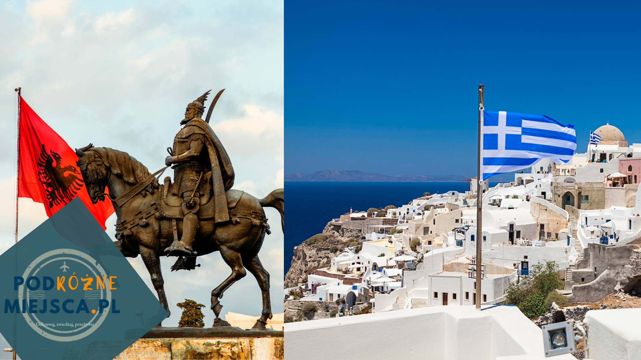 Albania czy Grecja na wakacje – Gdzie warto wybrać się na urlop